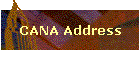 CANA Address